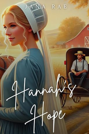 Hannah’s Hope by Jana Rae