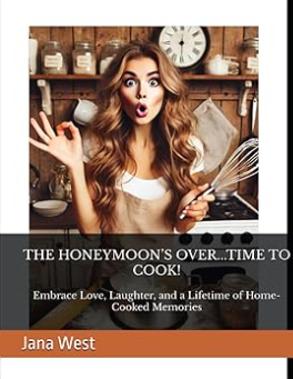 The Honeymoon’s Over by Jana Rae