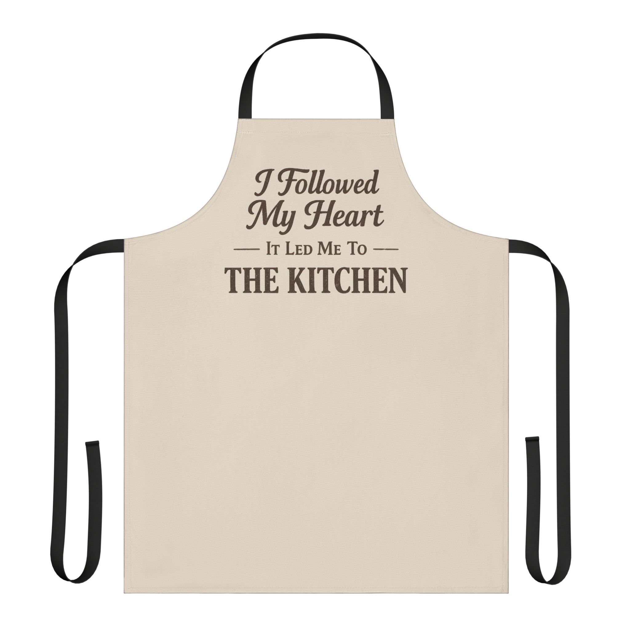 Farmhouse Kitchen Apron | I Followed My Heart It Led Me To The Kitchen - Image 2